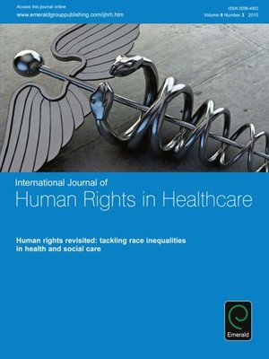cover image of International Journal of Human Rights in Healthcare, Volume 8, Number 3